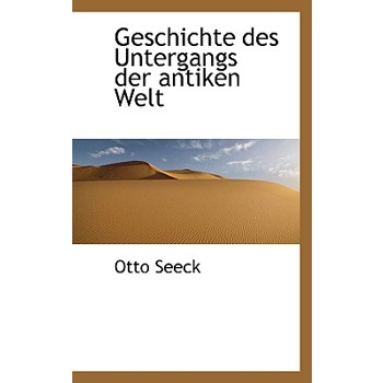 Geschichte Des Untergangs Der Antiken Welt
