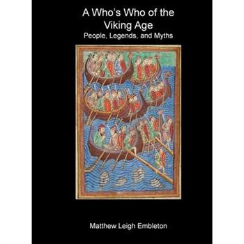 A Who's Who of the Viking Age