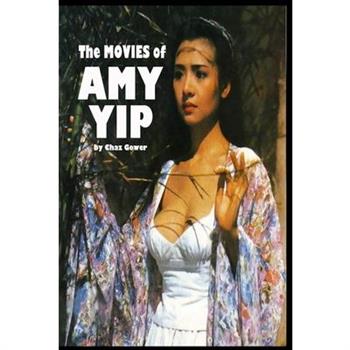 The Movies of Amy Yip