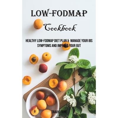 Low-FODMAP Cookbook
