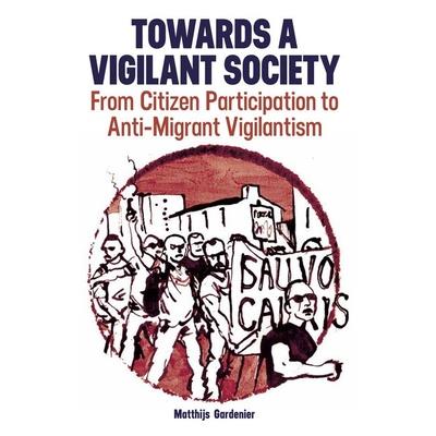Towards a Vigilant Society