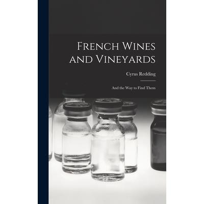 French Wines and Vineyards
