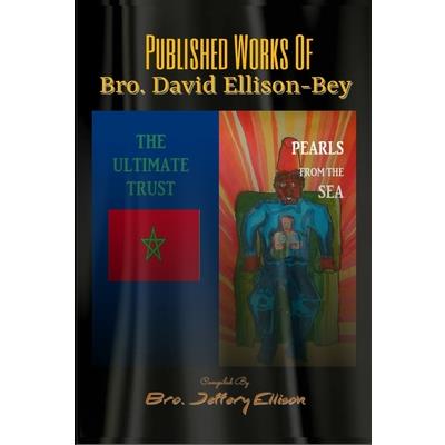 Published Works of Bro. David Ellison-Bey
