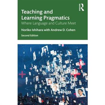 Teaching and Learning Pragmatics