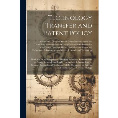 Technology Transfer and Patent Policy