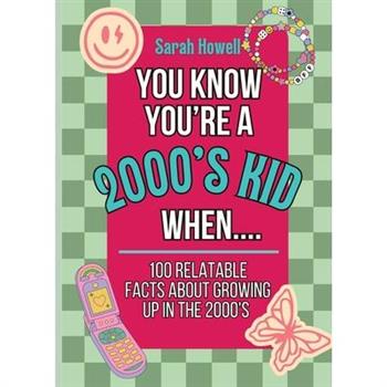 You Know You're A 2000's Kid When... 100 Relatable Facts About Growing Up in the 2000's