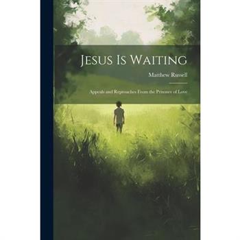 Jesus is Waiting