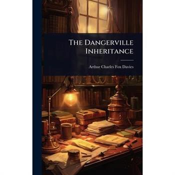 The Dangerville Inheritance