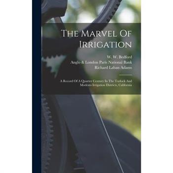 The Marvel Of Irrigation