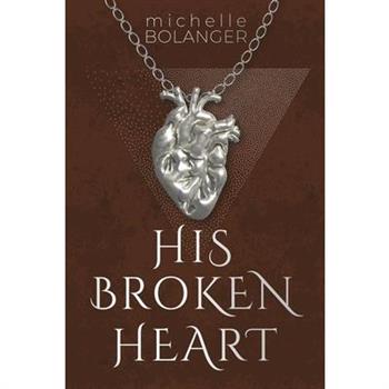 His Broken Heart