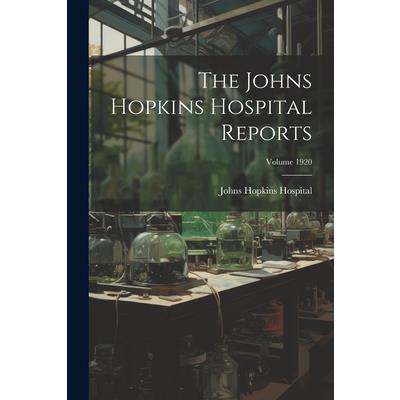 The Johns Hopkins Hospital Reports; Volume 1920