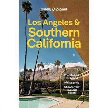Lonely Planet Los Angeles & Southern California