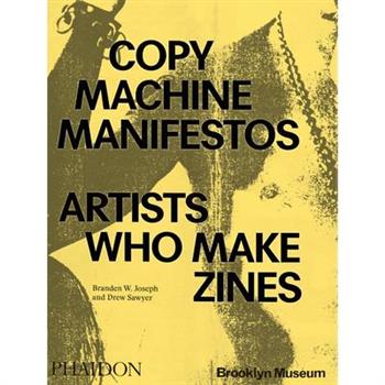 Copy Machine Manifestos