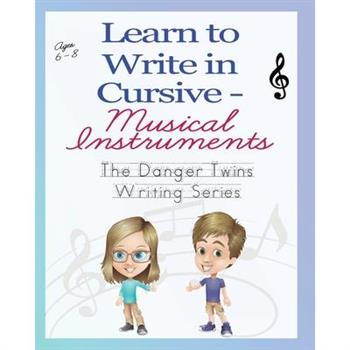Learn to Write in Cursive - Musical Instruments