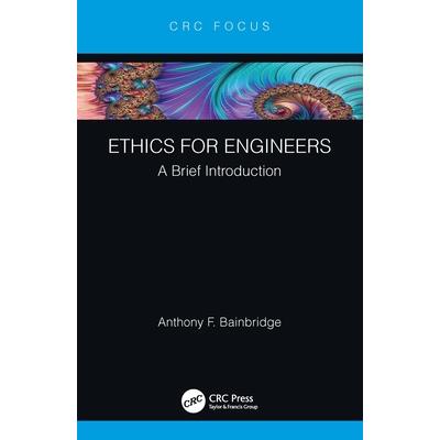 Ethics for Engineers