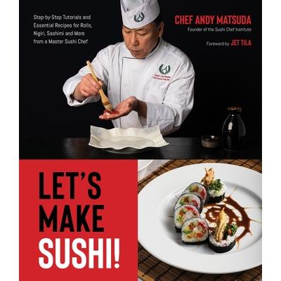 Let’s Make Sushi!