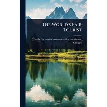 The World’s Fair Tourist
