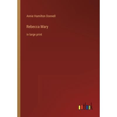 Rebecca Mary