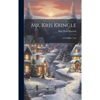 Mr. Kris Kringle