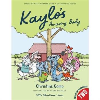 Kaylo's Amazing Body