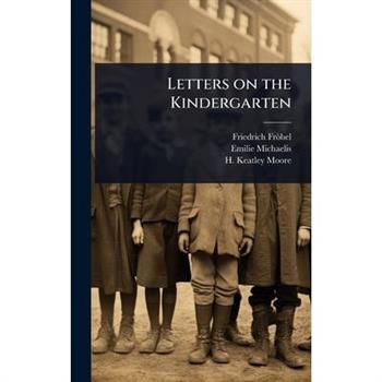 Letters on the Kindergarten