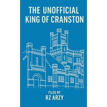 The Unofficial King of Cranston