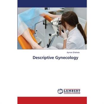 Descriptive Gynecology