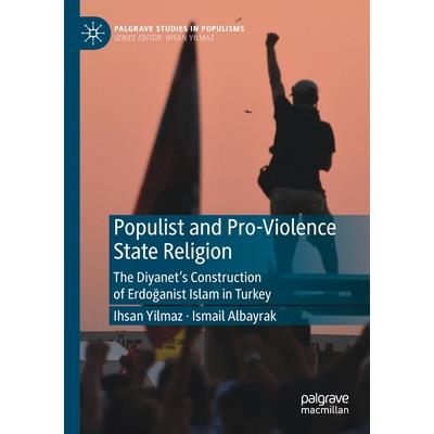 Populist and Pro-Violence State Religion