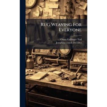 Rug Weaving For Everyone