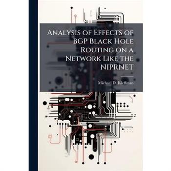 Analysis of Effects of BGP Black Hole Routing on a Network Like the NIPRNET