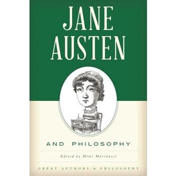 Jane Austen and Philosophy