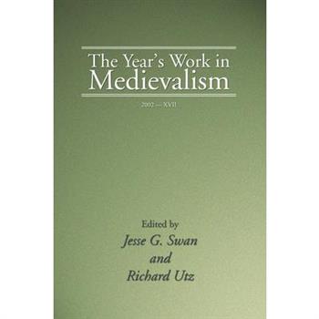 The Year’s Work in Medievalism, 2002