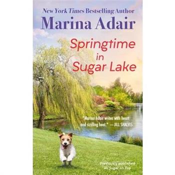 Springtime in Sugar Lake (Previously Published as Sugar on Top)
