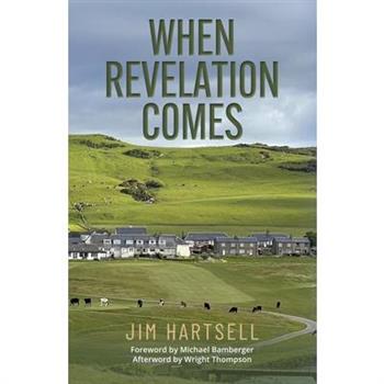When Revelation Comes
