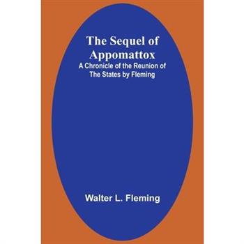 The Sequel of Appomattox