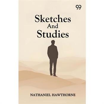 Sketches And Studies