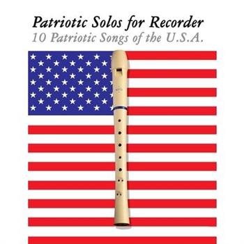 Patriotic Solos for Recorder