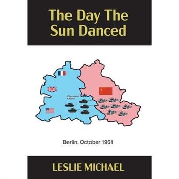 The Day The Sun Danced