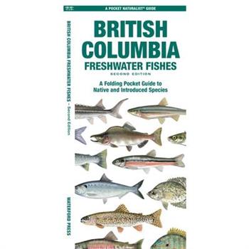 British Columbia Freshwater Fishes