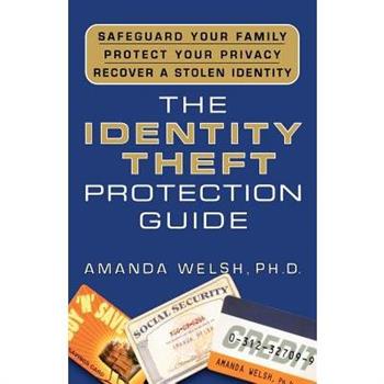 The Identity Theft Protection Guide