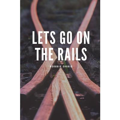 Lets go on the Rails
