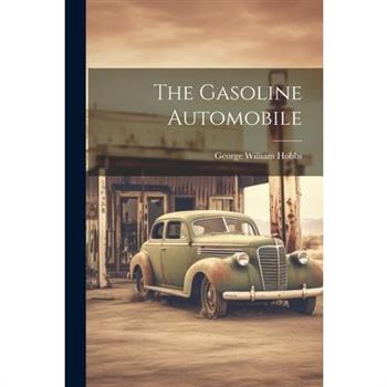 The Gasoline Automobile