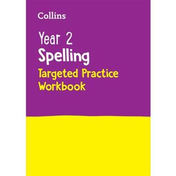 Year 2 Spelling Sats Targeted Practice Workbook