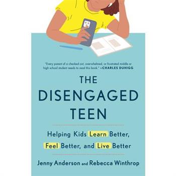 The Disengaged Teen