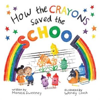 How the Crayons Saved the School, 4