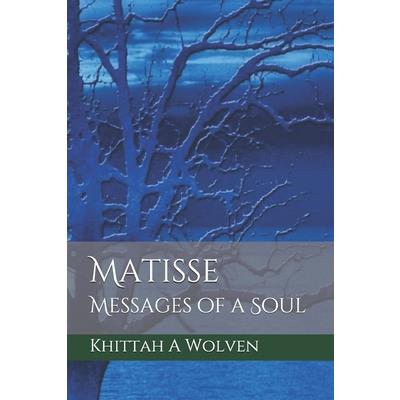 MatisseMessages of a Soul