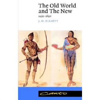 The Old World and the New, 1492-1650