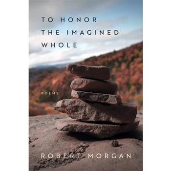 To Honor the Imagined Whole