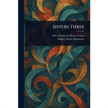 Sisters Three