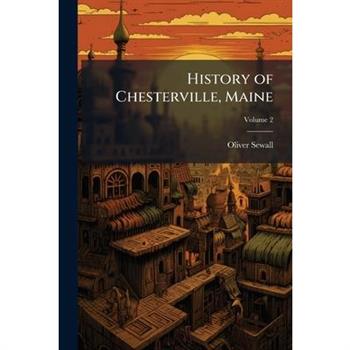 History of Chesterville, Maine